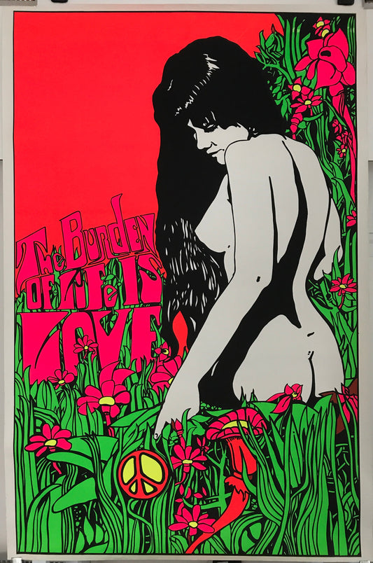 The Burden of Life is Love, Vintage Silk Screen Psychedelic Head Shop Poster with beautiful nude woman in an electric field, c.1969