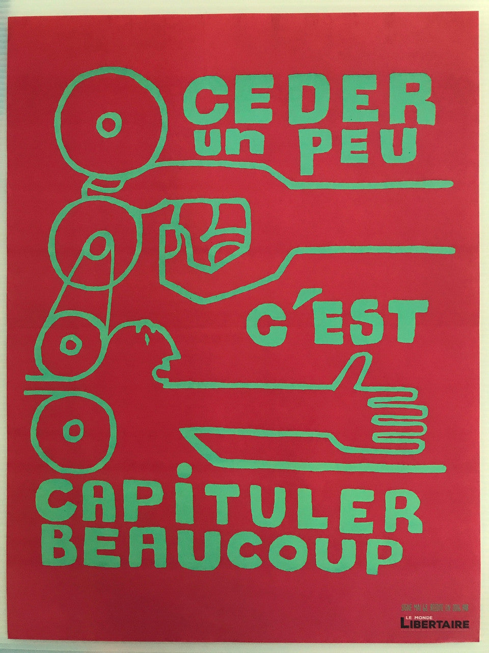 Ceder un Peu c'est Capituler Beaucoup,  Special French May '68 Reissue, 2016