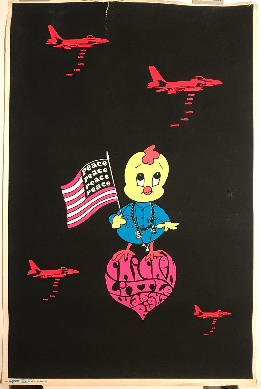 Chicken Little Was Right, Vintage Silk Screen Anti-War Blacklight Poster, 1968