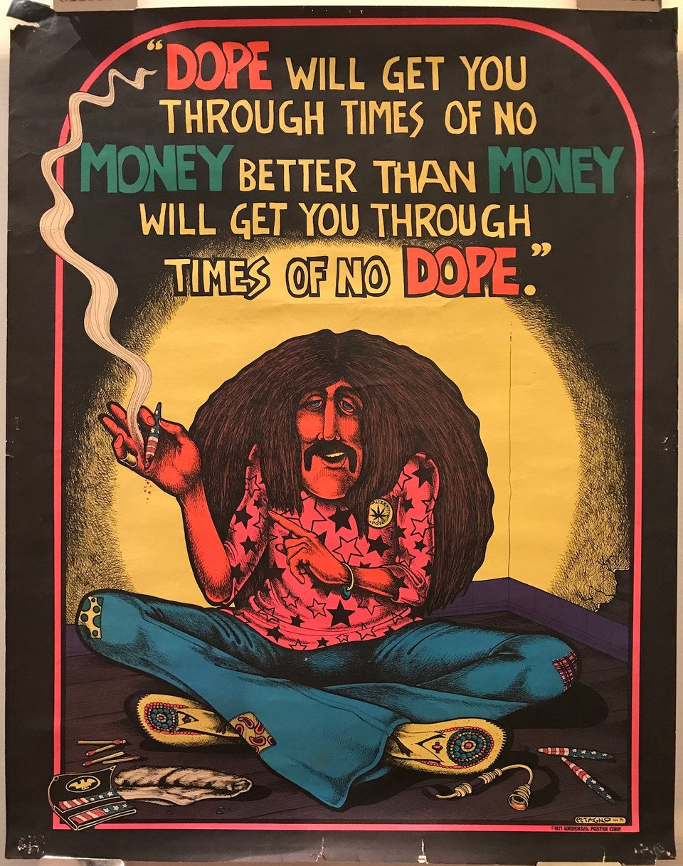 Dope Will Get You Through Times of No Money, vintage poster illustration by Joe Petagno, 1971