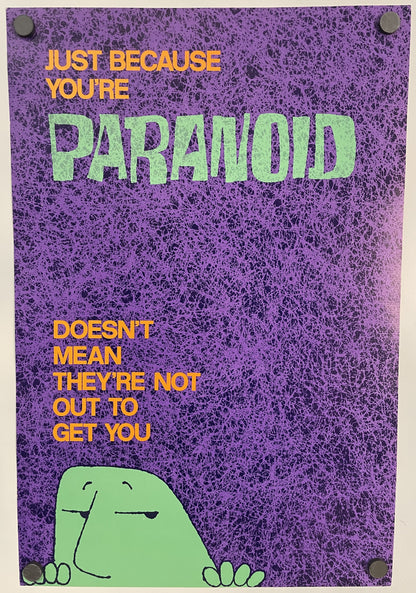 Just Because You're Paranoid, Vintage Argus Communications Motivational Poster, 1973 #679