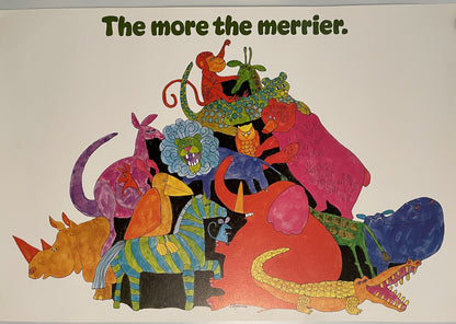 The More The Merrier, Original Argus Communications Motivational Poster, 1974 by Sharon Elzaurdia