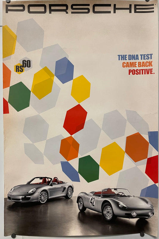 Porsche RS60, The DNA Test Came Back Positive, Original Showroom Poster, 2008