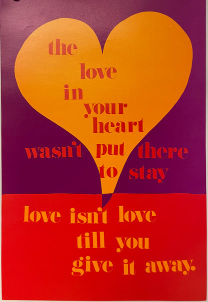 The Love In Your Heart, Original Argus Communications Poster 1971 by Patricia Ellen Ricci