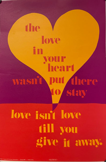 The Love In Your Heart, Original Argus Communications Poster 1971 by Patricia Ellen Ricci