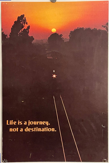 Life is a Journey Not a Destination (#457), vintage ARGUS Communications poster, 1972