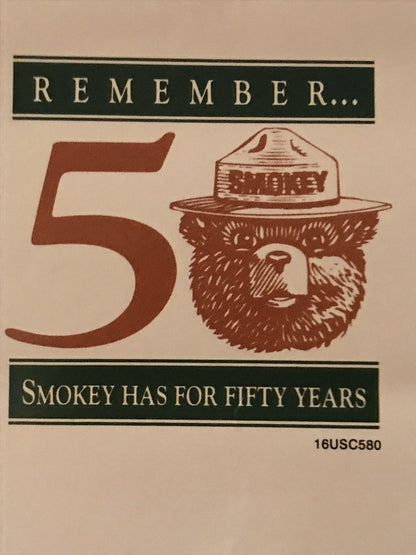 Smokey the Bear Park Fire Forest Service Announcement, Remember ... Smokey Has for 50 Years, Vintage Environmental Awareness poster, d.1994